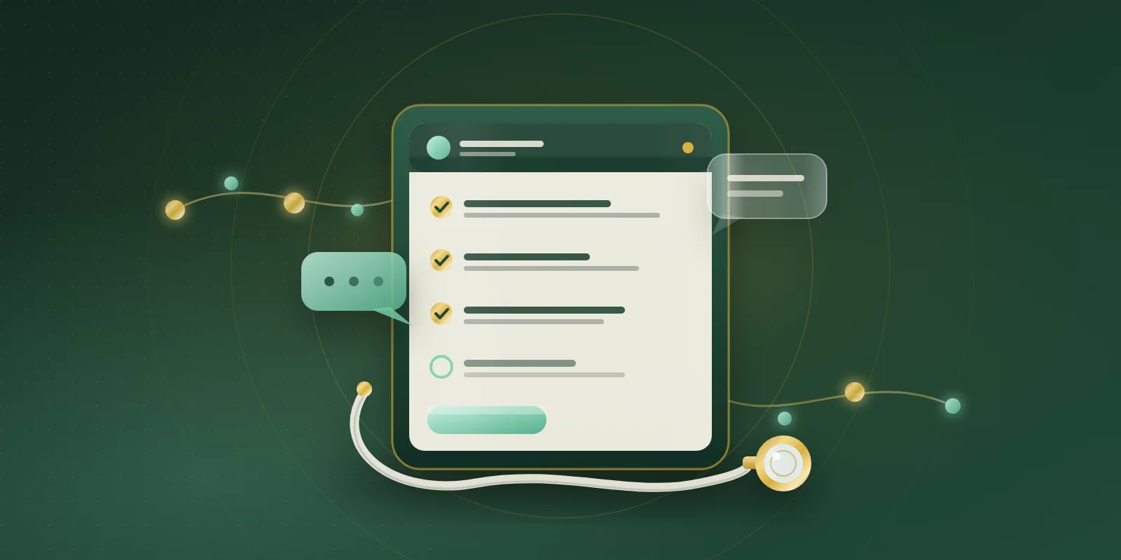 A dark green tablet showing a cream checklist with gold check marks, flanked by glass and mint speech bubbles, with a cream stethoscope draped along its base